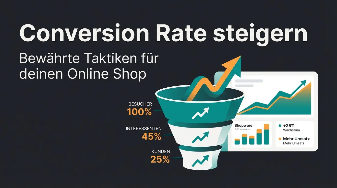 Conversion Rate steigern im Online Shop mit Funnel-Analyse und bewährten Taktiken