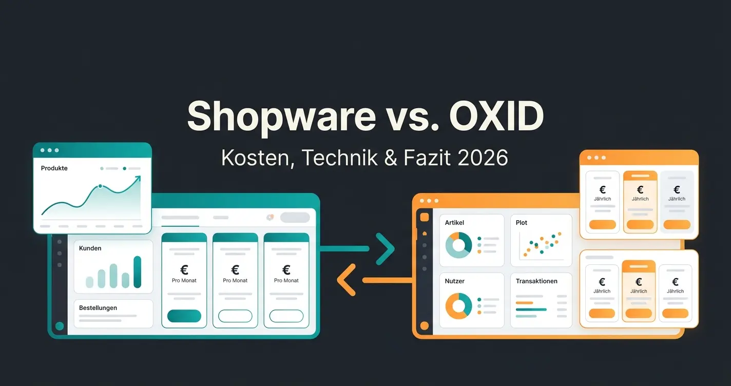Shopware vs. OXID 2026: Kosten, Technik, Fazit