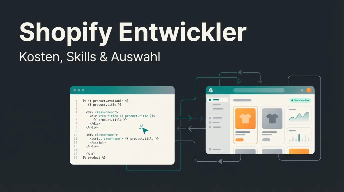 Shopify Entwickler finden: Kosten, Skills und Auswahlkriterien (2026)