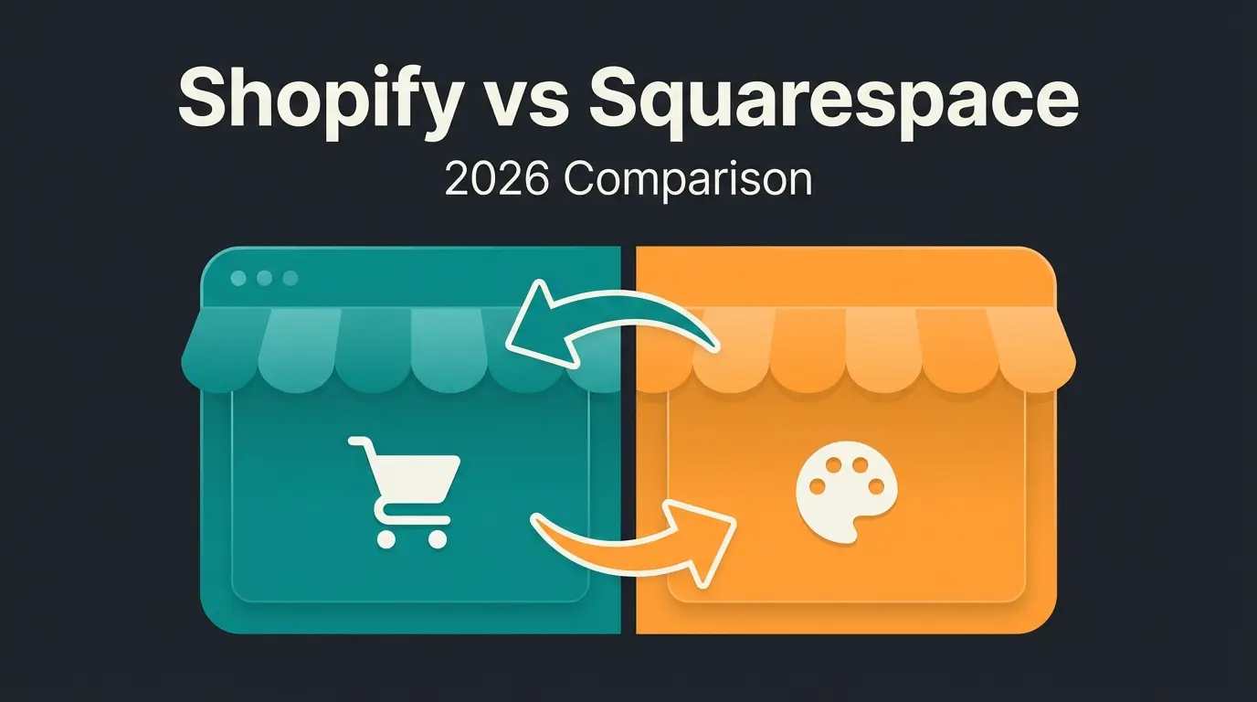 Shopify vs Squarespace: Which Platform Wins for E-Commerce in 2026?